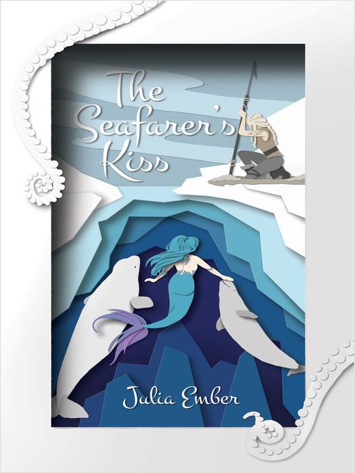 Title details for The Seafarer's Kiss by Julia Ember - Available
